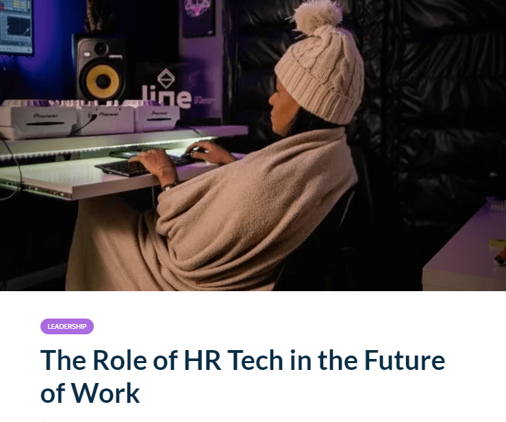 The Role of HR Tech in the Future of Work